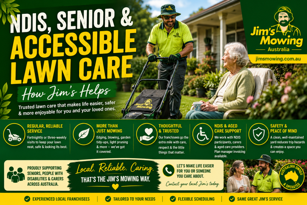 NDIS, Senior & Accessible Lawn Care: How Jim's Helps